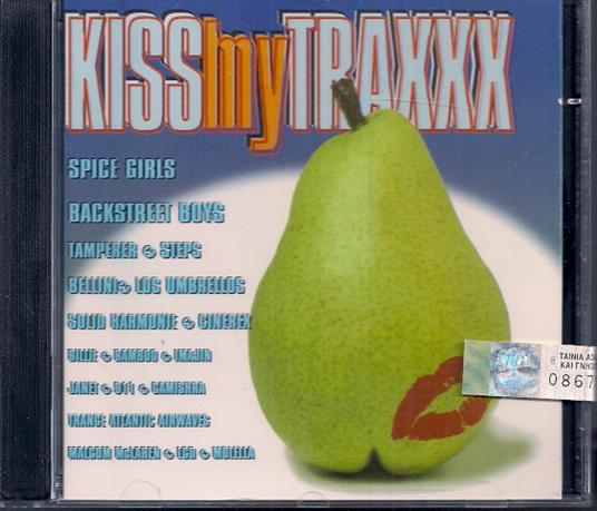 Kiss My Traxx - CD Audio