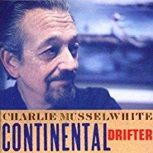 Continental Drifter - CD Audio di Charlie Musselwhite
