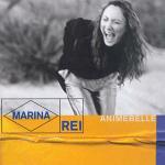 Animebelle - CD Audio di Marina Rei