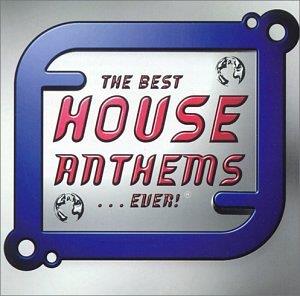 Best House Anthems Ever - CD Audio