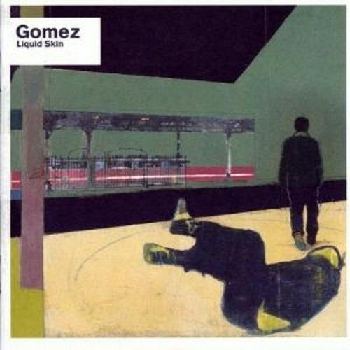 Liquid Skin - CD Audio di Gomez