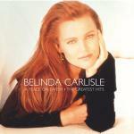 A Place on Earth: The Greatest Hits - CD Audio di Belinda Carlisle