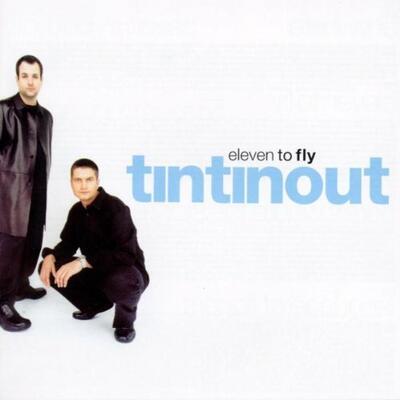 Eleven To Fly - CD Audio di Tin Tin Out