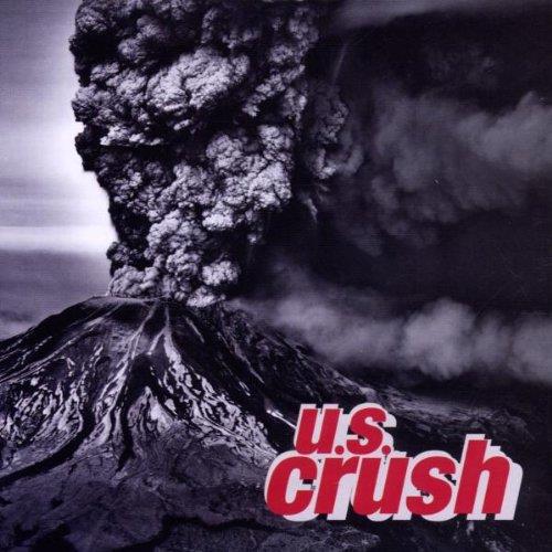 U.S. Crush - CD Audio di U.S. Crush