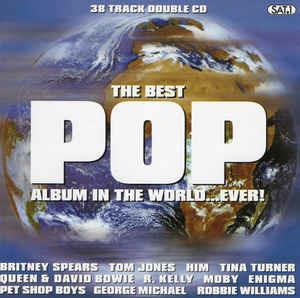 The Best Pop Album In The World Ever - CD Audio