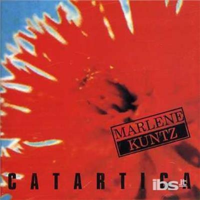 Catartica - CD Audio di Marlene Kuntz