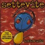 Sottovuoto - CD Audio di Settevite