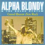 Zion Rock - CD Audio di Alpha Blondy