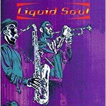 Liquid Soul - CD Audio di Liquid Soul