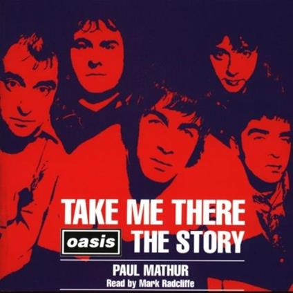 Take Me There - CD Audio di Oasis