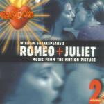 Romeo e Giulietta 2 (Romeo & Juliet 2) (Colonna sonora) - CD Audio