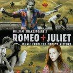 Romeo + Juliet (Colonna sonora) - CD Audio