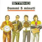 Dammi 5 minuti - CD Audio di Stadio