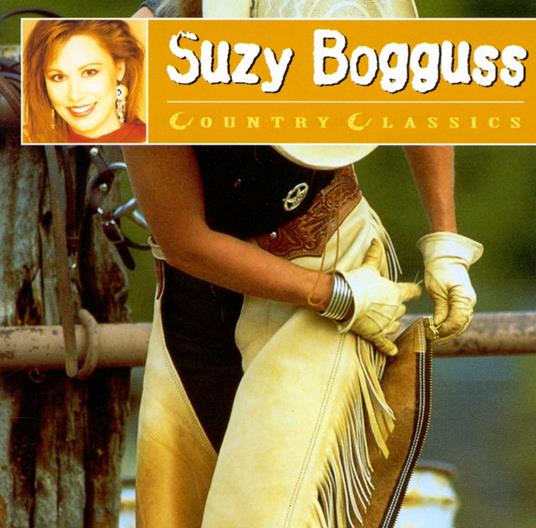 Country Classics - CD Audio di Suzy Bogguss