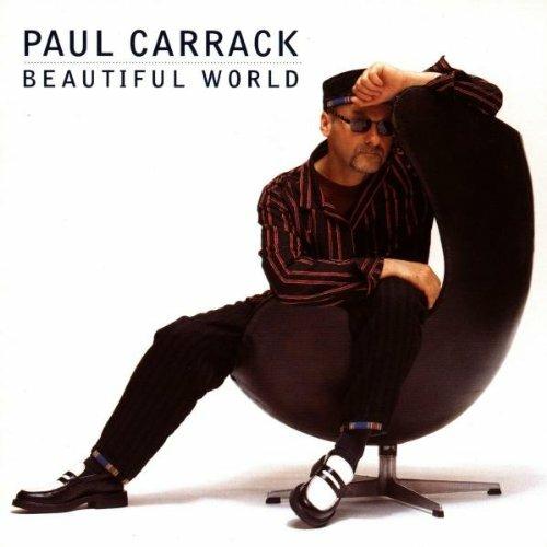 Beautiful World - CD Audio di Paul Carrack