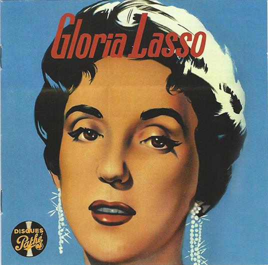 Le Meilleur De - CD Audio di Gloria Lasso