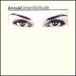 Urban Solitude - CD Audio di Anouk