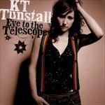 Eye to the Telescope - CD Audio di KT Tunstall