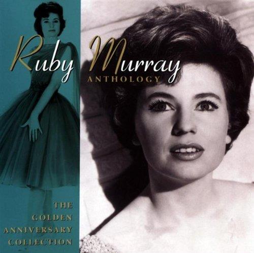Anthology - The Golden Anniversary Collection (4 Cd) - CD Audio di Ruby Murray