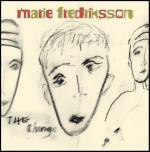 The Change - CD Audio di Marie Fredriksson