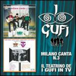 Milano canta n.3 - Il teatrino dei Gufi in TV - CD Audio di I Gufi