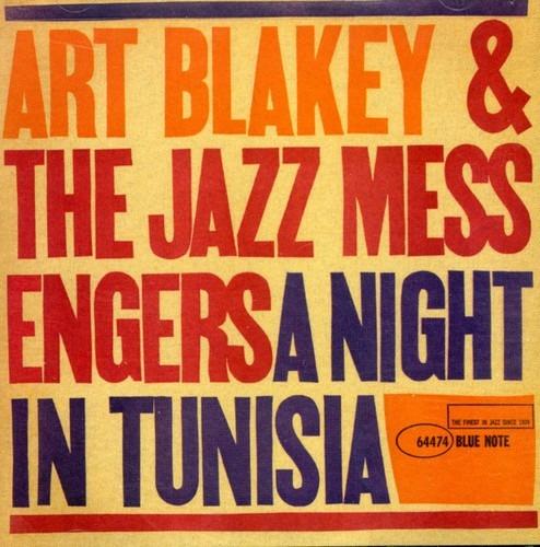 Night in Tunisia - CD Audio di Art Blakey