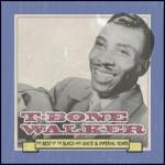 The Best of the Black and White & Imperial Years - CD Audio di T-Bone Walker