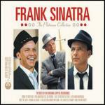 The Platinum Collection: Frank Sinatra (Copy controlled) - CD Audio di Frank Sinatra