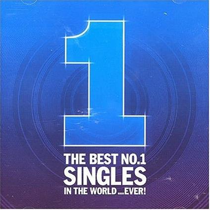 Best Number 1 Singles In The World... Ever! - CD Audio