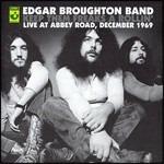 Keep Them from Freaks a Rollin'. Live 1969 - CD Audio di Edgar Broughton (Band)