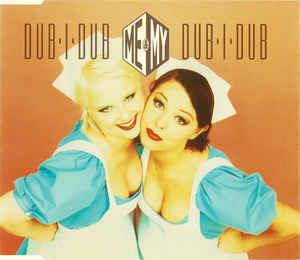 Dub·I·Dub - CD Audio di Me & My