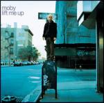 Lift me up - CD Audio di Moby