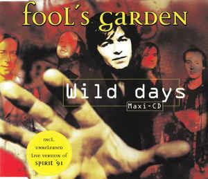 Wild Days - CD Audio di Fool's Garden