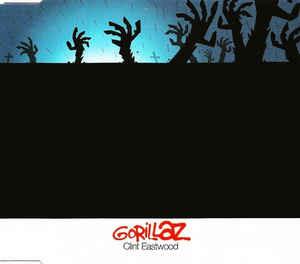 Clint Eastwood - CD Audio di Gorillaz