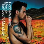 Eternity - CD Audio Singolo di Robbie Williams