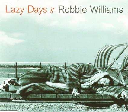 Lazy Days - CD Audio Singolo di Robbie Williams