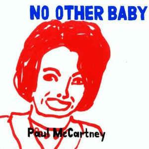 No Other Baby - CD Audio di Paul McCartney