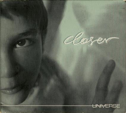 Universe - CD Audio di Closer