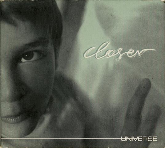 Universe - CD Audio di Closer