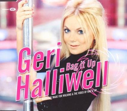 Bag It Up - CD Audio di Geri Halliwell