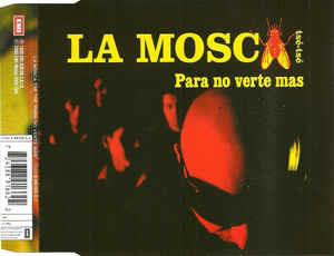 La Mosca Tsé-Tsé: Para No Verte Mas - CD Audio