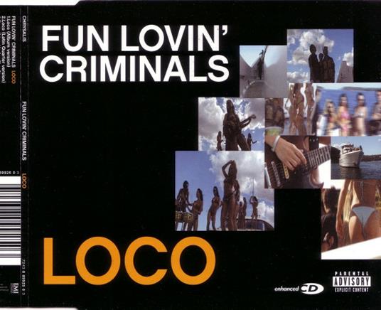 Loco - CD Audio Singolo di Fun Lovin' Criminals