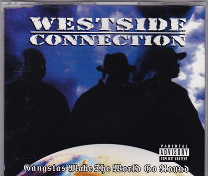 Gangstas Make The... - CD Audio di Westside Connection