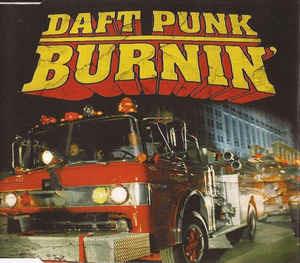Burnin' - CD Audio di Daft Punk