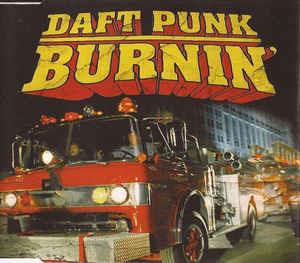Burnin' - Vinile LP di Daft Punk
