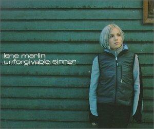Unforgivable Sinner - CD Audio di Lene Marlin