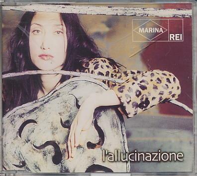 L'Allucinazione - CD Audio Singolo di Marina Rei