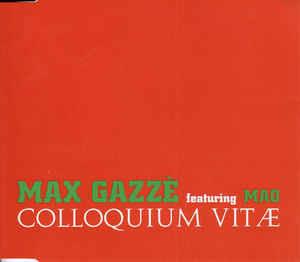 Colloquium Vitæ - CD Audio di Max Gazzè,Mao