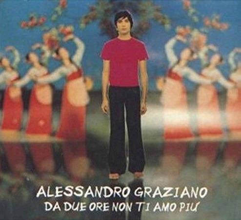 Da Due Ore Non Ti Amo Più - CD Audio di Alessandro Graziano