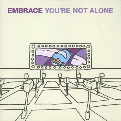 You're Not Alone part 1 - CD Audio di Embrace